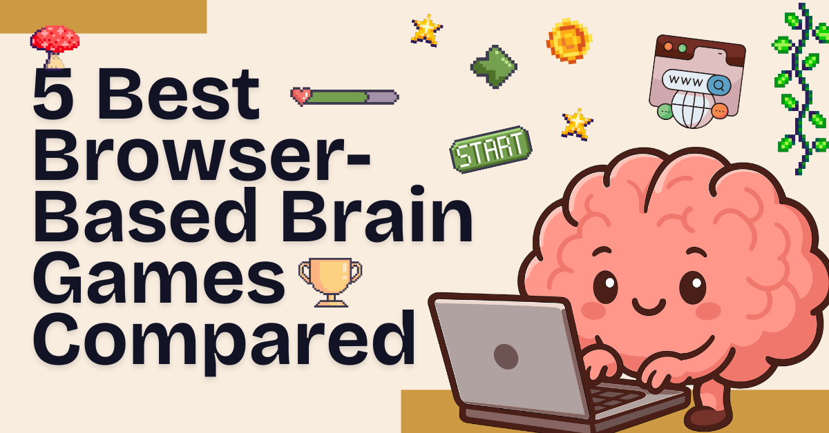 5 Best Browser-Based Brain Games Compared